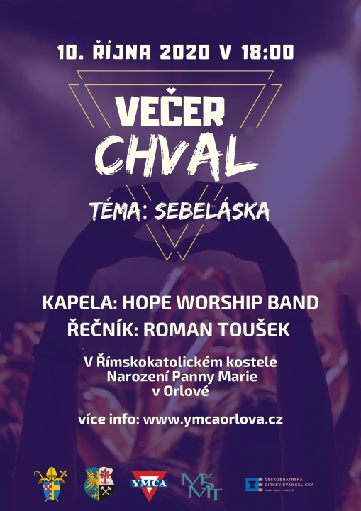 VEČER CHVAL TENTOKRÁT NA TÉMA SEBELÁSKA