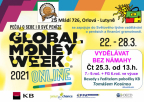 Plakát kampaně Global money week 2021 lákal žáky školy Mládí zajímavými tématy z oblasti financí.