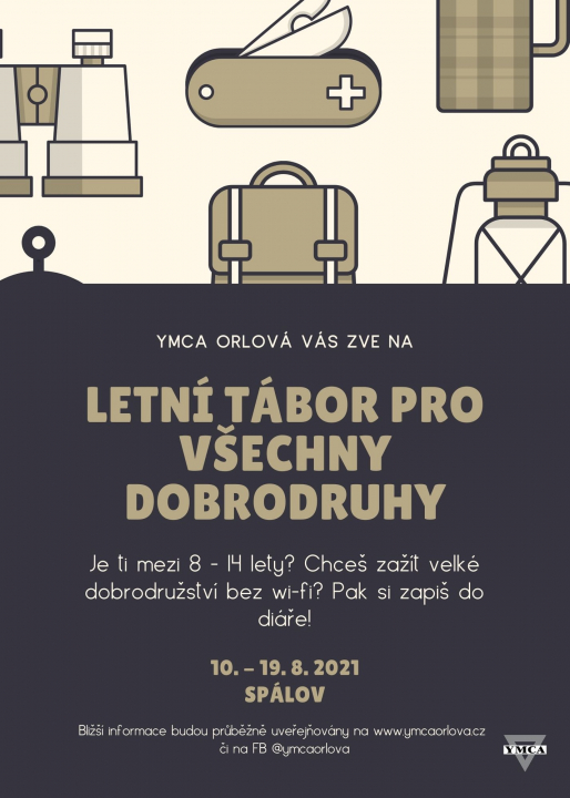 YMCA ORLOVÁ ZVE NA TÁBOR VE SPÁLOVĚ