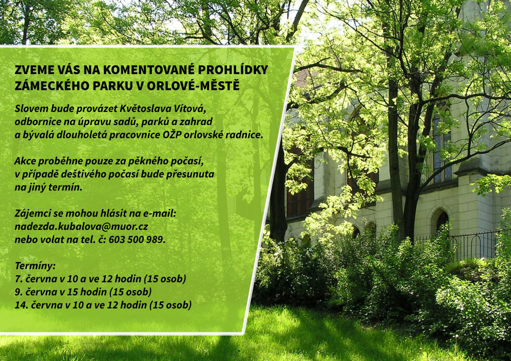 ZVEME NA KOMENTOVANOU PROCHÁZKU ZÁMECKÝM PARKEM