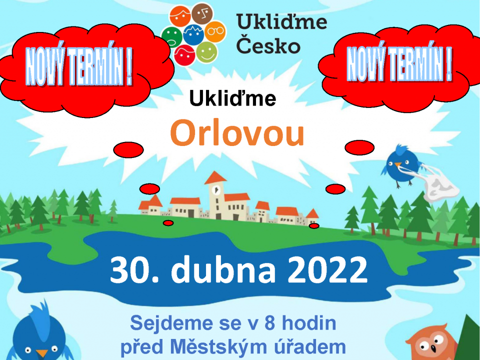 DOBROVOLNÍCI BUDOU UKLÍZET ORLOVOU 30. DUBNA