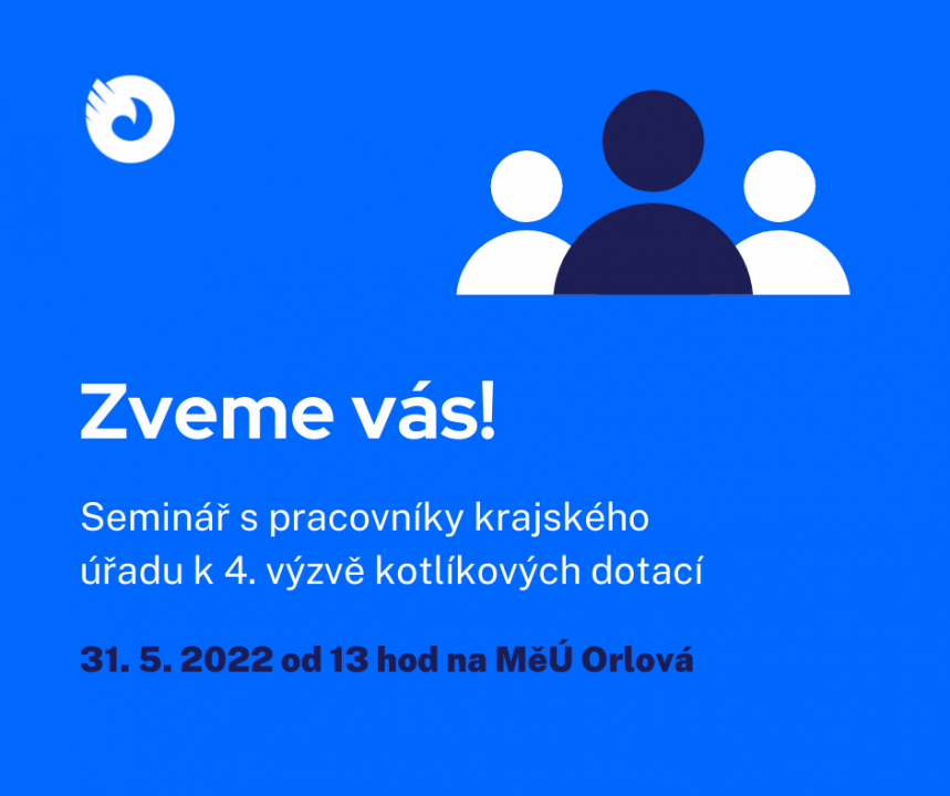 ZVEME NA SEMINÁŘ KE KOTLÍKOVÝM DOTACÍM