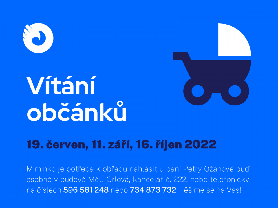 ZVEME DĚTI A RODIČE NA VÍTÁNÍ OBČÁNKŮ