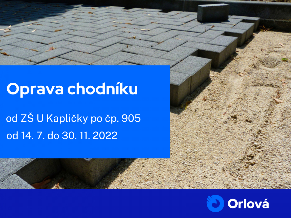 ZAČÍNÁ ROZSÁHLÁ OPRAVA CHODNÍKU