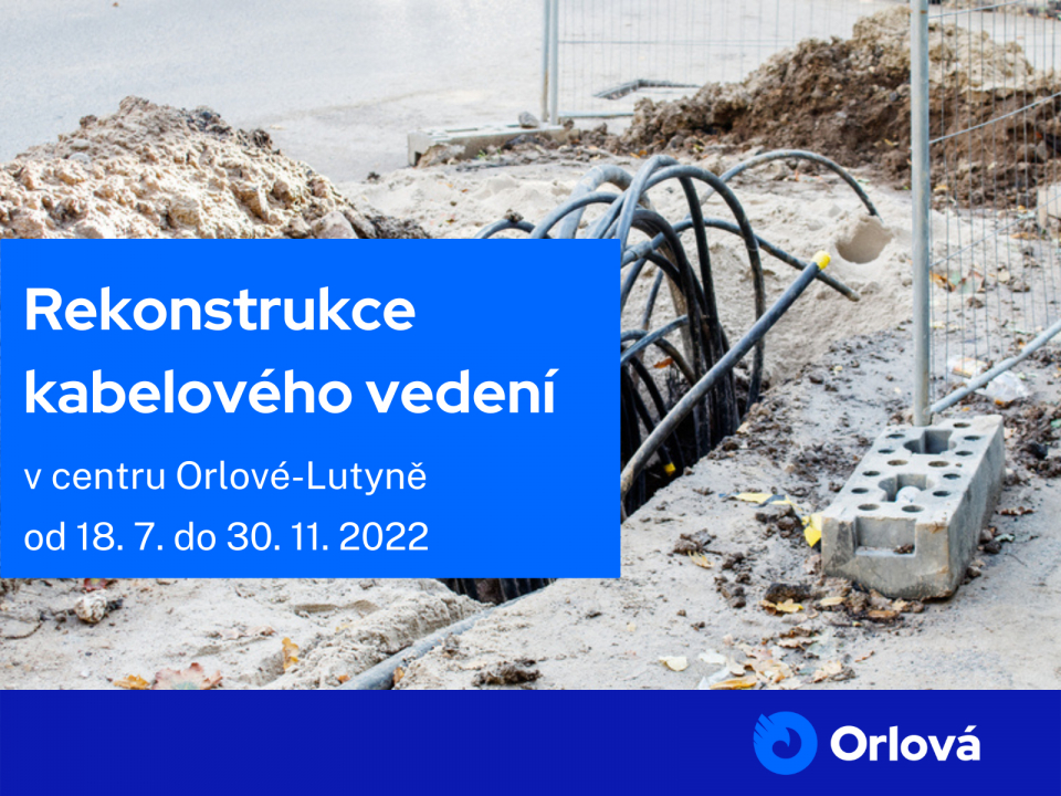 V CENTRU PROBĚHNE REKONSTRUKCE KABELOVÉHO VEDENÍ