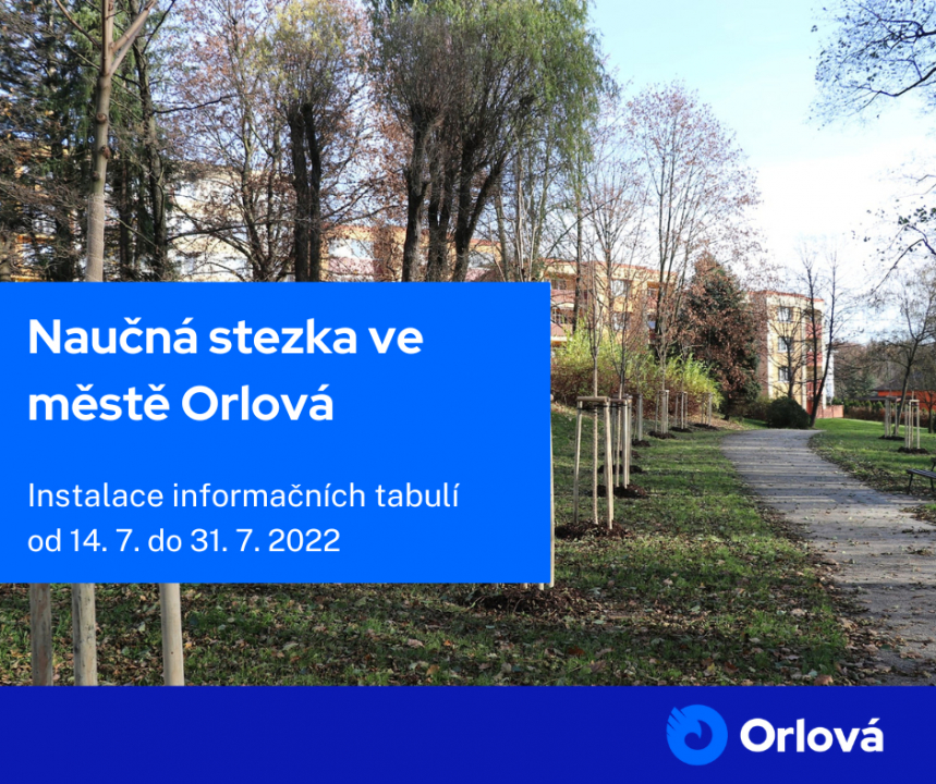 NOVÁ NAUČNÁ STEZKA ZPESTŘÍ ORLOVÁKŮM PROCHÁZKY