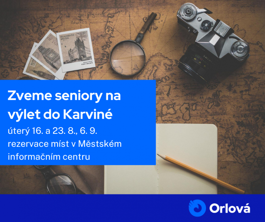 ZVEME ORLOVSKÉ SENIORY NA VÝLET