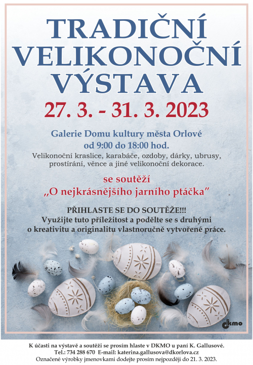 TRADIČNÍ VELIKONOČNÍ VÝSTAVA SE BLÍŽÍ