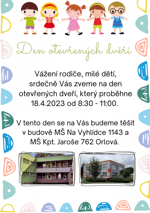 MŠ Na Vyhlídce, MŠ Kpt. Jaroše, MŠ Lesní - Den otevřených dveří