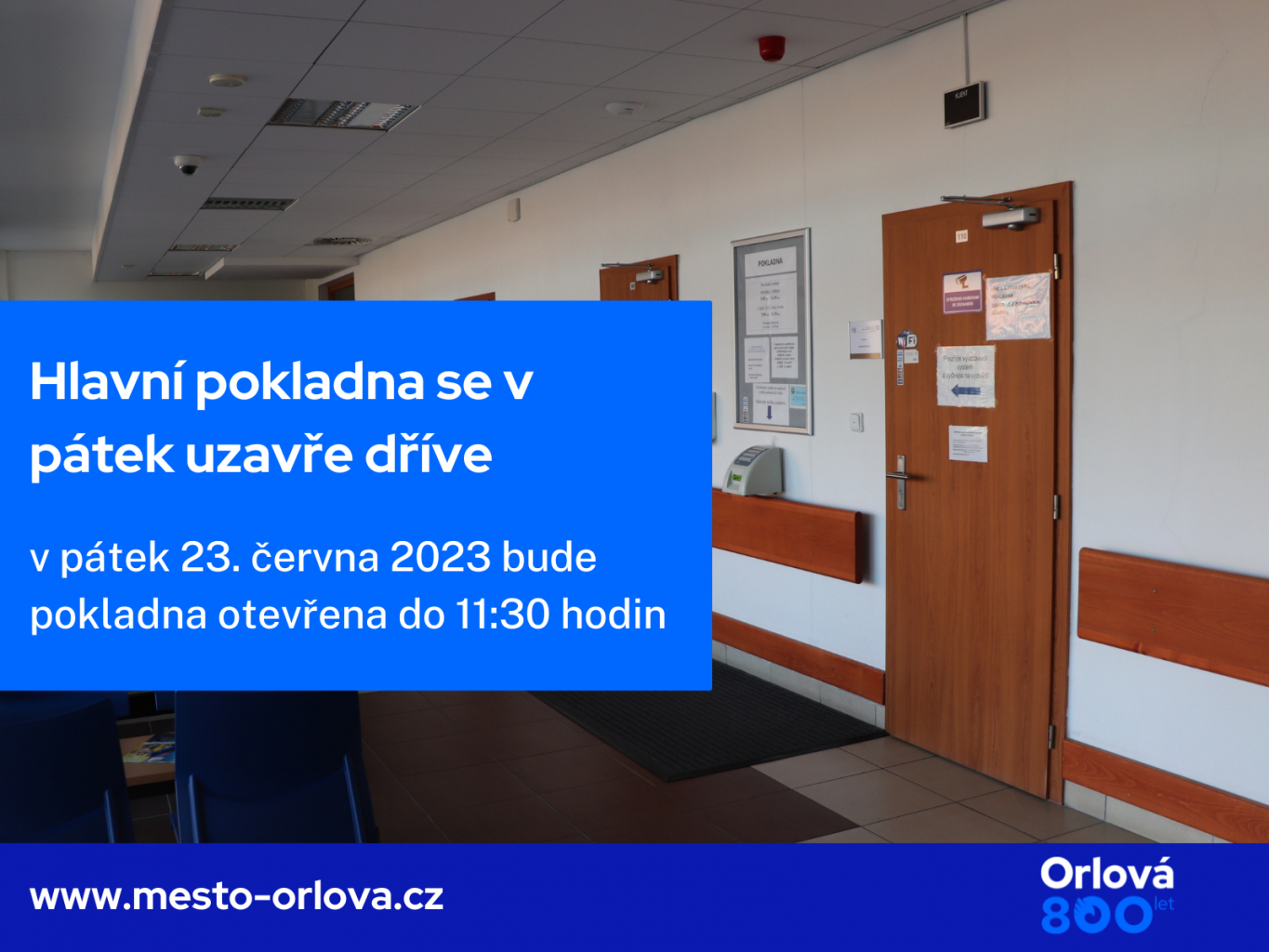 POKLADNA BUDE V PÁTEK ZAVÍRAT DŘÍVE