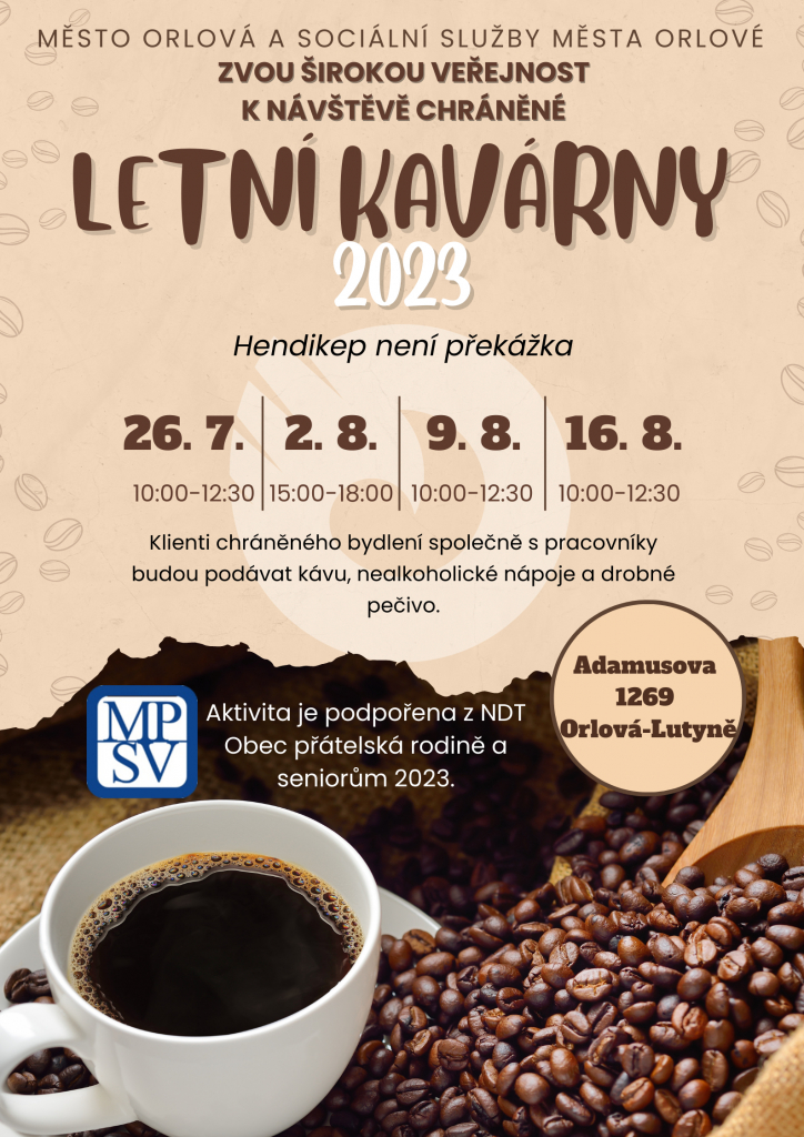 LETNÍ KAVÁRNA NABÍZÍ POSLEDNÍ DVA TERMÍNY