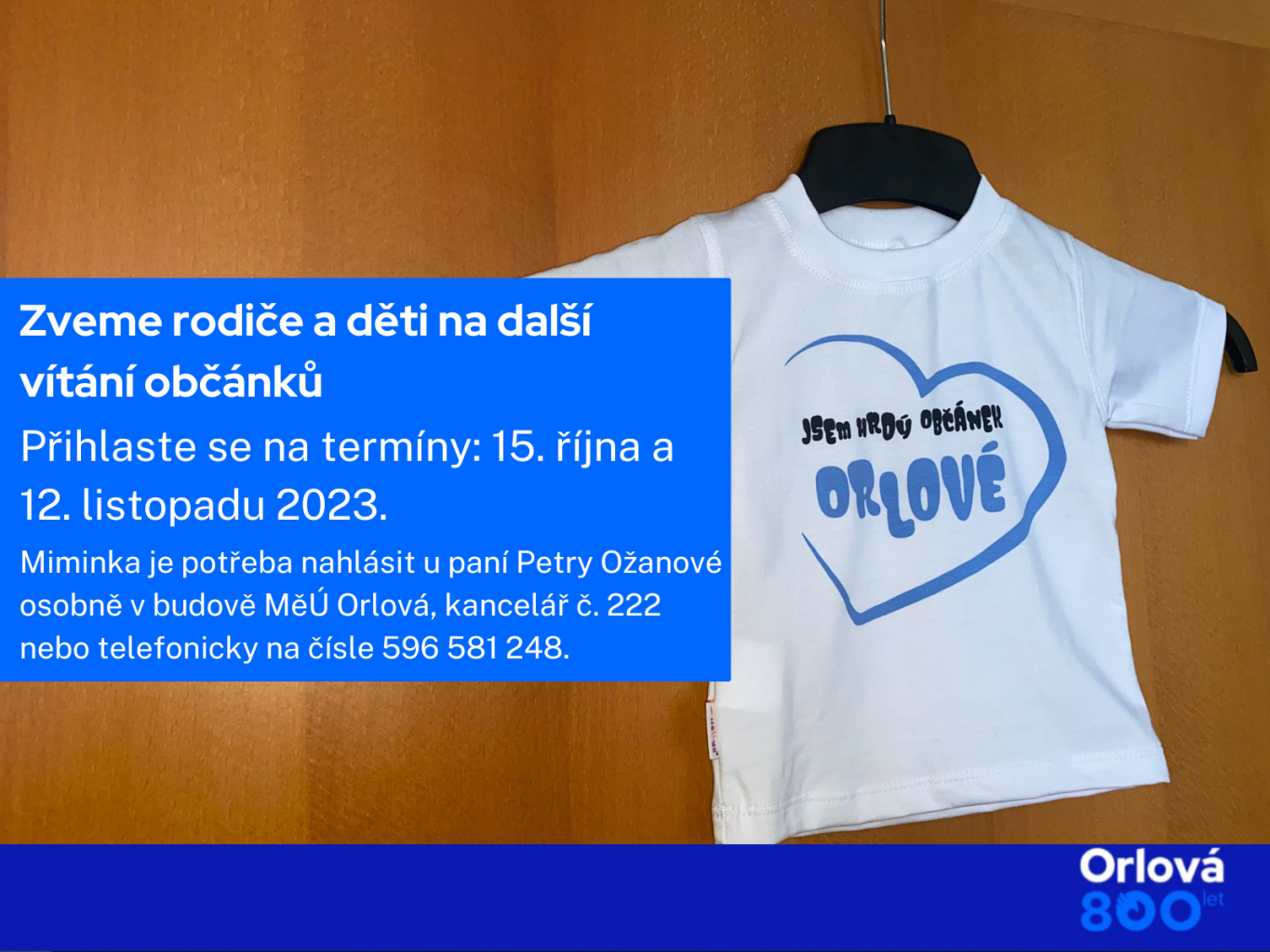 ZVEME RODIČE A DĚTI NA DALŠÍ VÍTÁNÍ OBČÁNKŮ