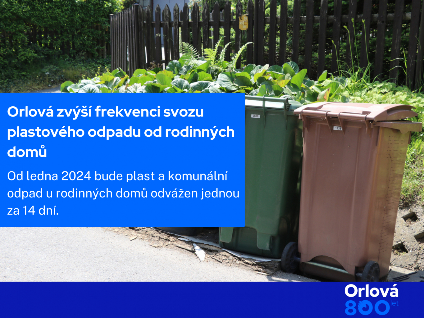 ORLOVÁ ZVÝŠÍ FREKVENCI SVOZU PLASTOVÉHO ODPADU OD RODINNÝCH DOMŮ