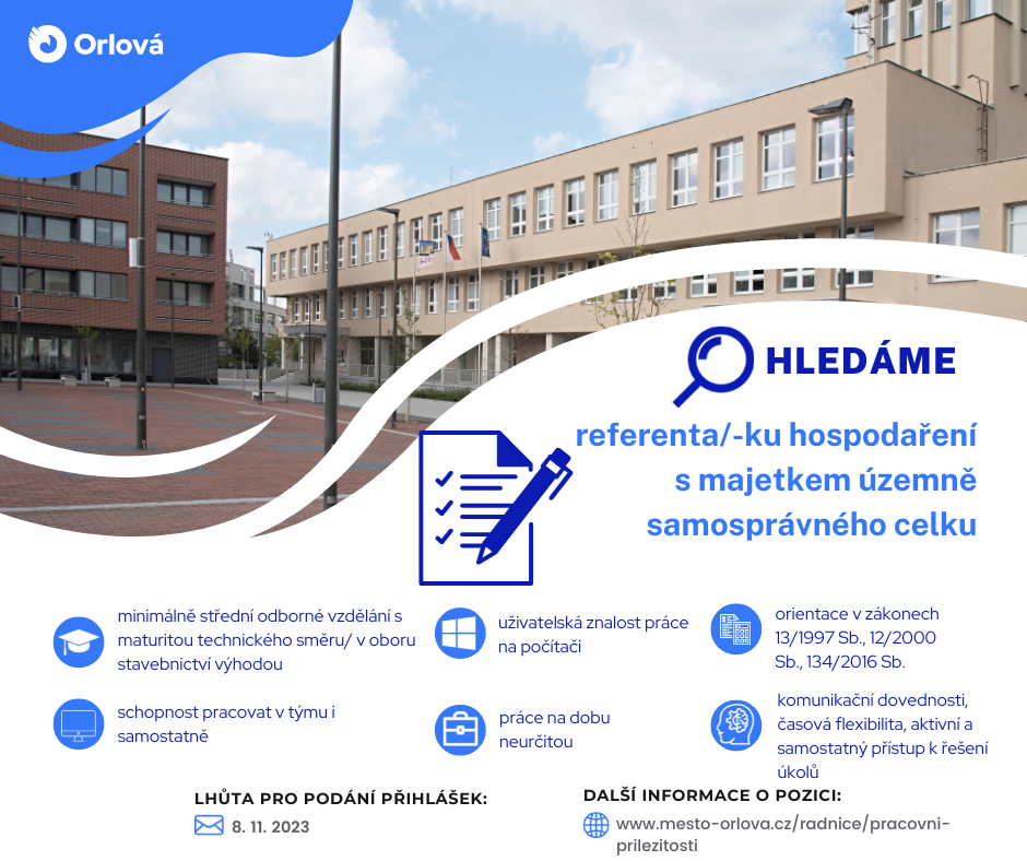 HLEDÁME REFERENTA/-KU HOSPODAŘENÍ S MAJETKEM ÚZEMNĚ SAMOSPRÁVNÉHO CELKU