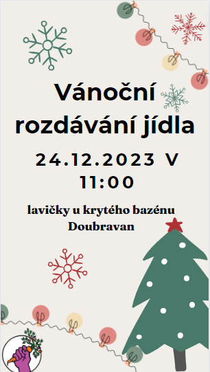 BUDE ROZDÁNO JÍDLO OSOBÁM BEZ PŘÍŠTŘEŠÍ
