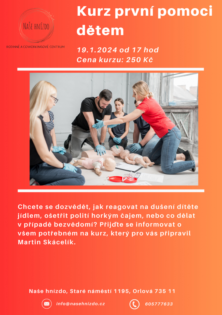 ZÚČASTNĚTE SE KURZU PRVNÍ POMOCI DĚTEM
