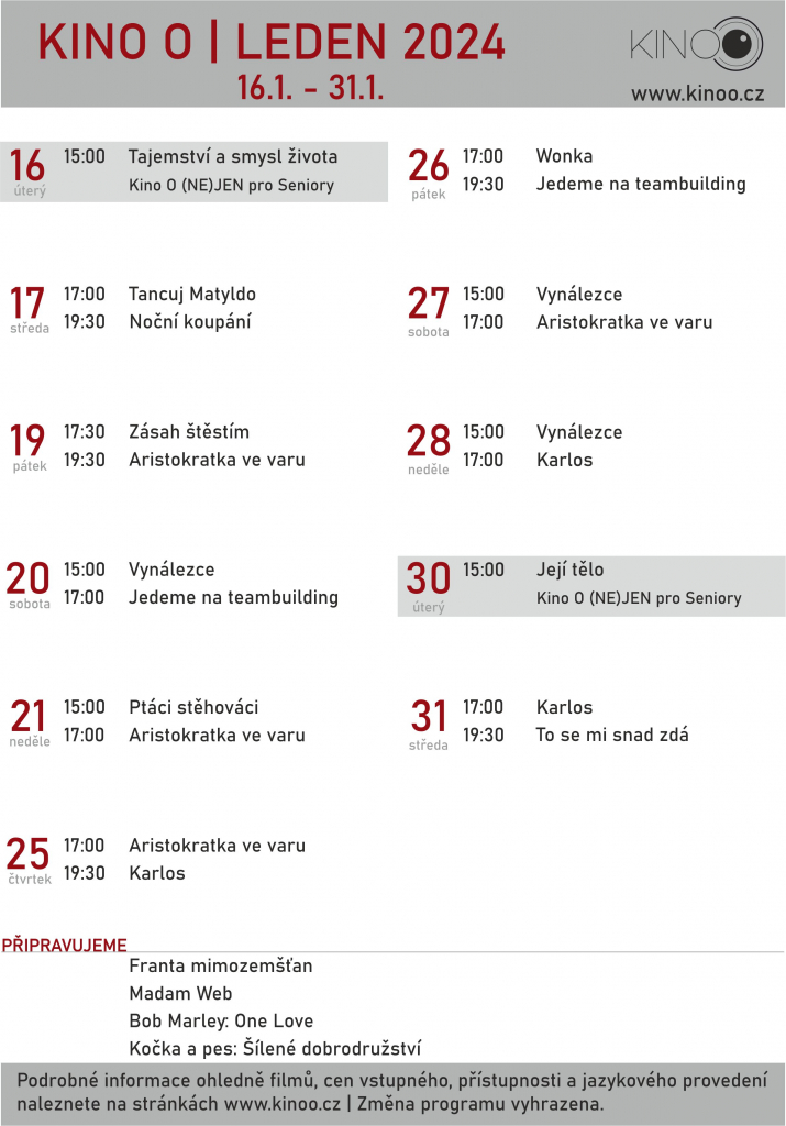 PŘINÁŠÍME VÁM PROGRAM KINA NA ZBYTEK LEDNA