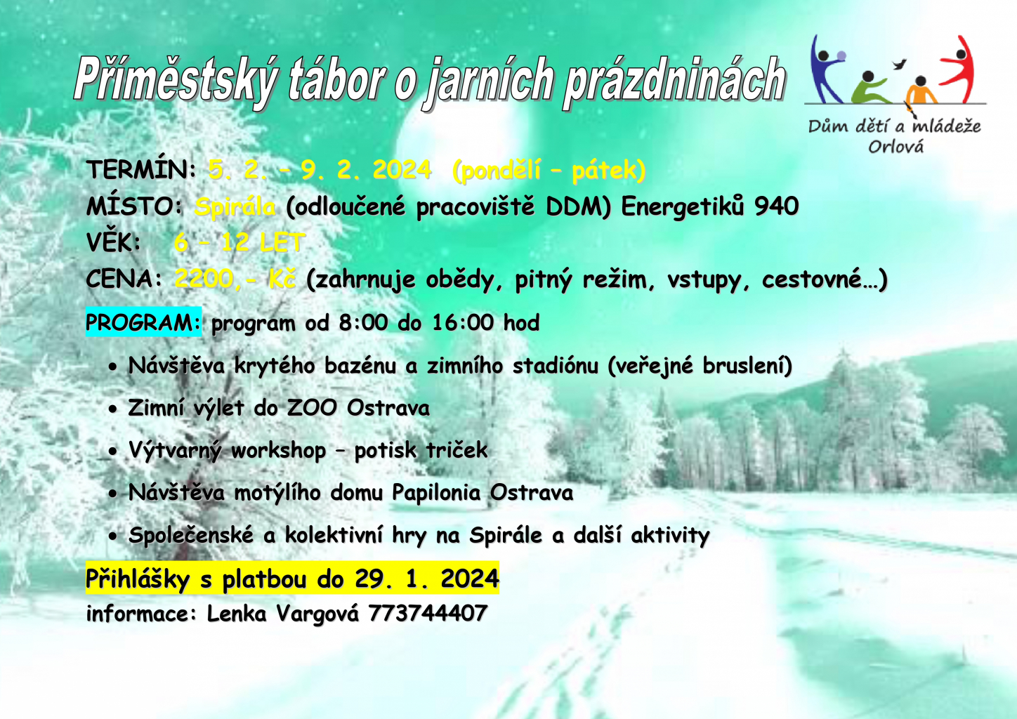 DDM POŘÁDÁ PŘÍMĚSTSKÝ TÁBOR