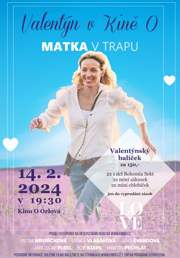 ZAŽIJTE VALENTÝN V KINĚ O