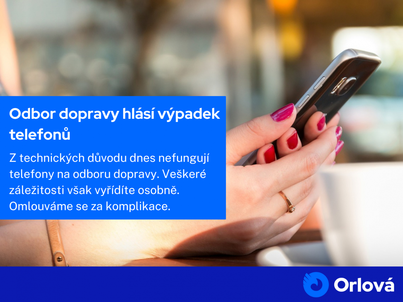 ODBOR DOPRAVY HLÁSÍ VÝPADEK TELEFONŮ