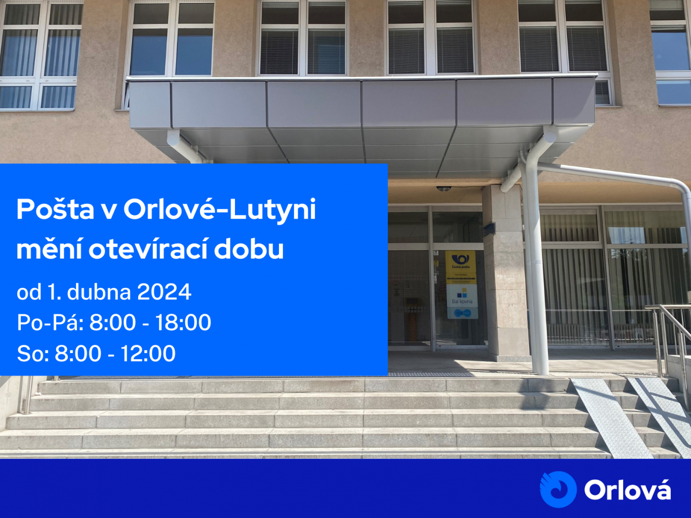 HLAVNÍ POŠTA MĚNÍ OTEVÍRACÍ DOBU