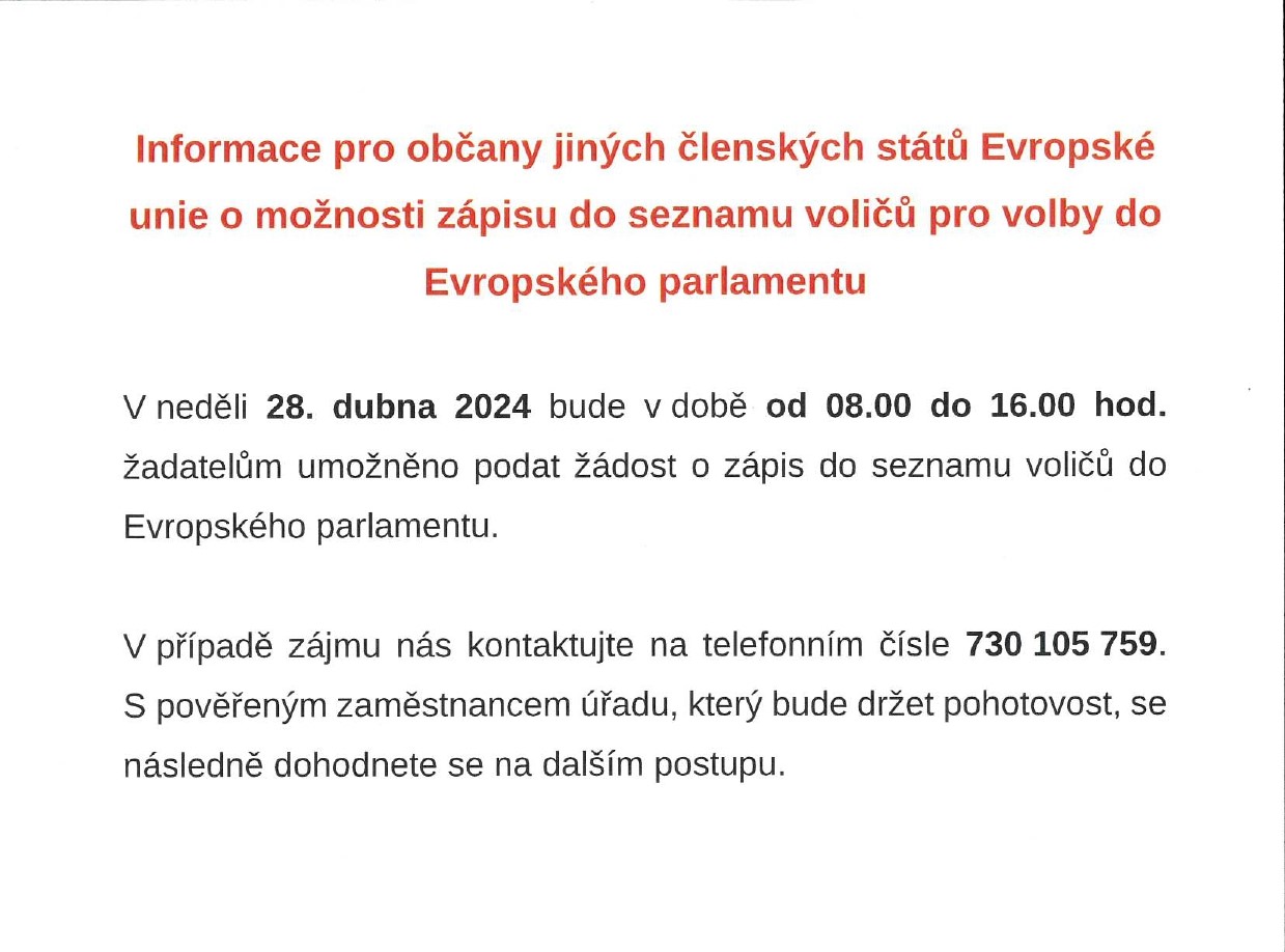 V NEDĚLI MŮŽETE PODAT ŽÁDOST O ZÁPIS DO SEZNAMU VOLIČŮ DO EVROPSKÉHO PARLAMENTU