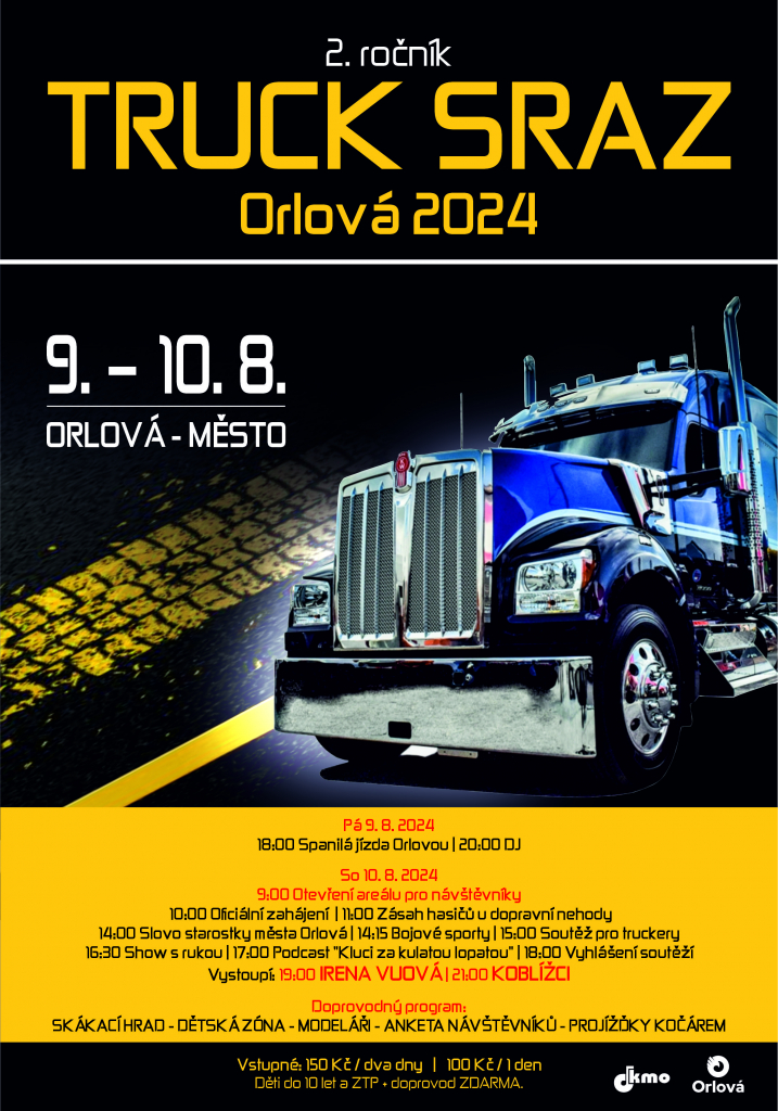 DO ORLOVÉ PŘIJEDOU TRUCKY