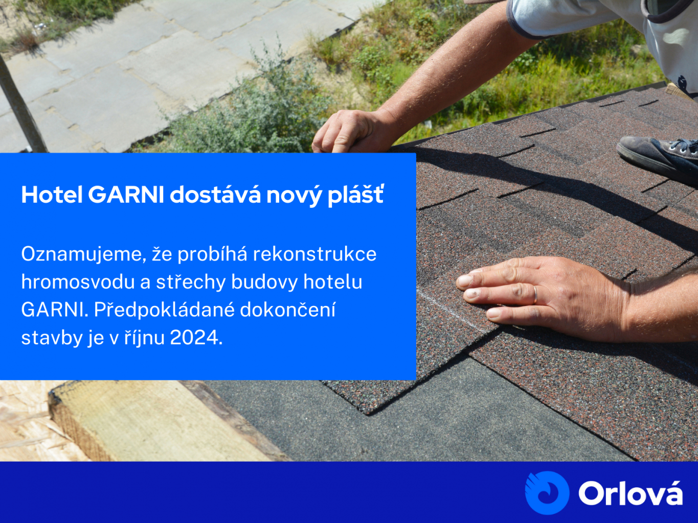 HOTEL GARNI DOSTÁVÁ NOVÝ PLÁŠŤ