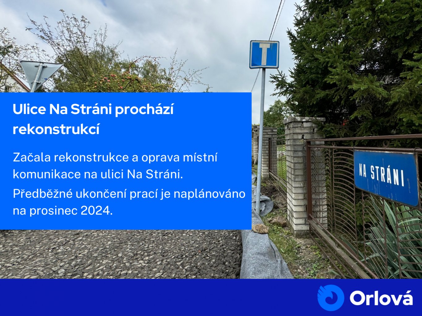 ULICE NA STRÁNI PROCHÁZÍ REKONSTRUKCÍ