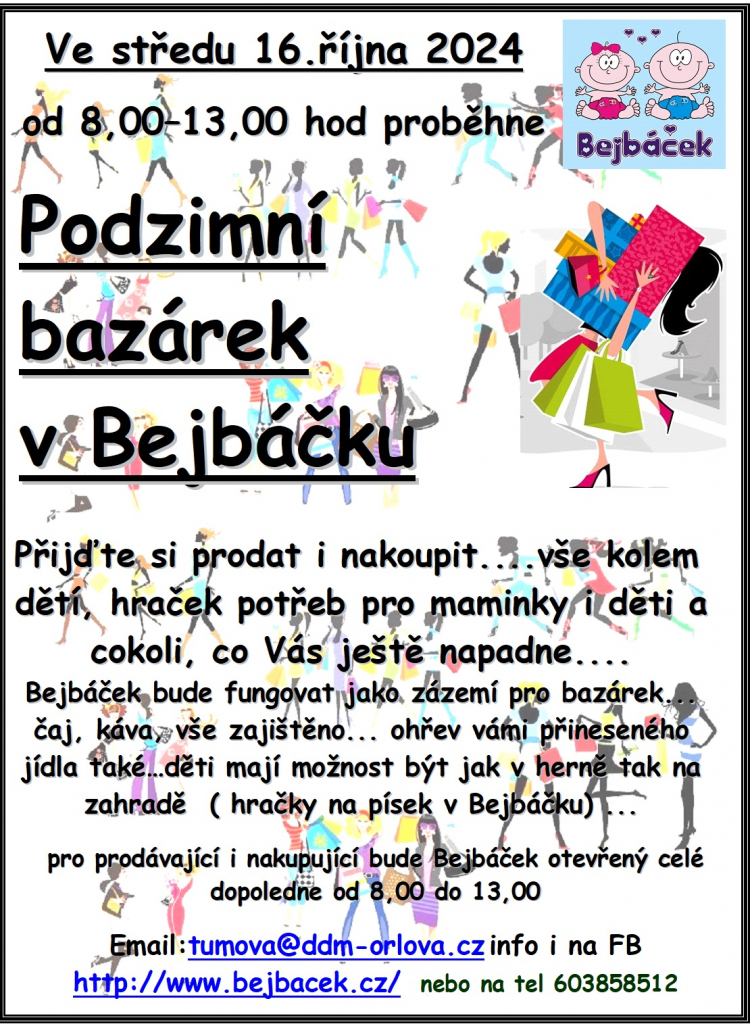 PODZIMNÍ BAZÁREK PROBĚHNE V BEJBÁČKU