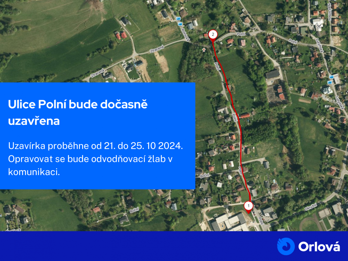 ULICE POLNÍ BUDE DOČASNĚ UZAVŘENA