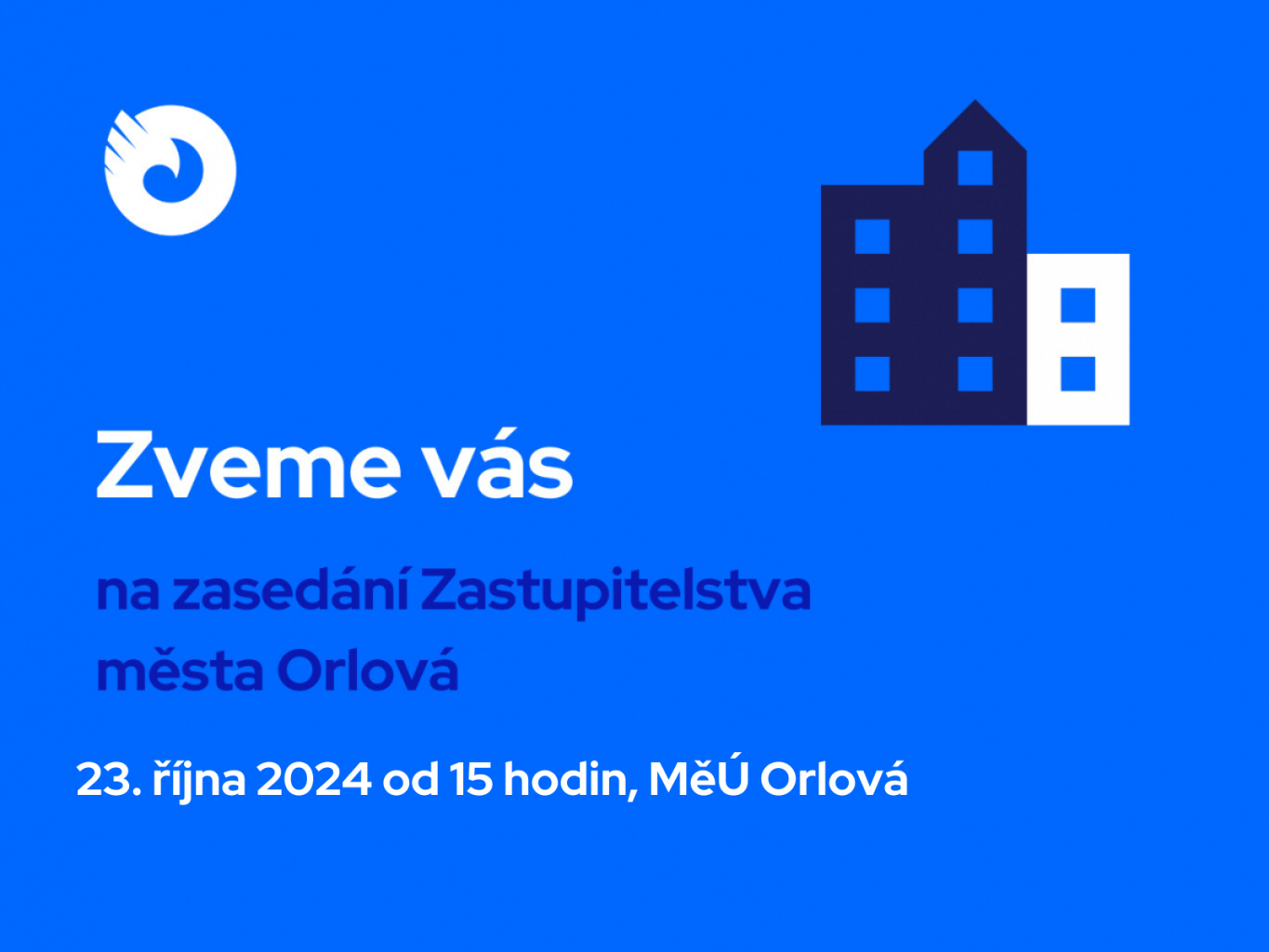 ZVEME VÁS NA ZASEDÁNÍ ZASTUPITELŮ