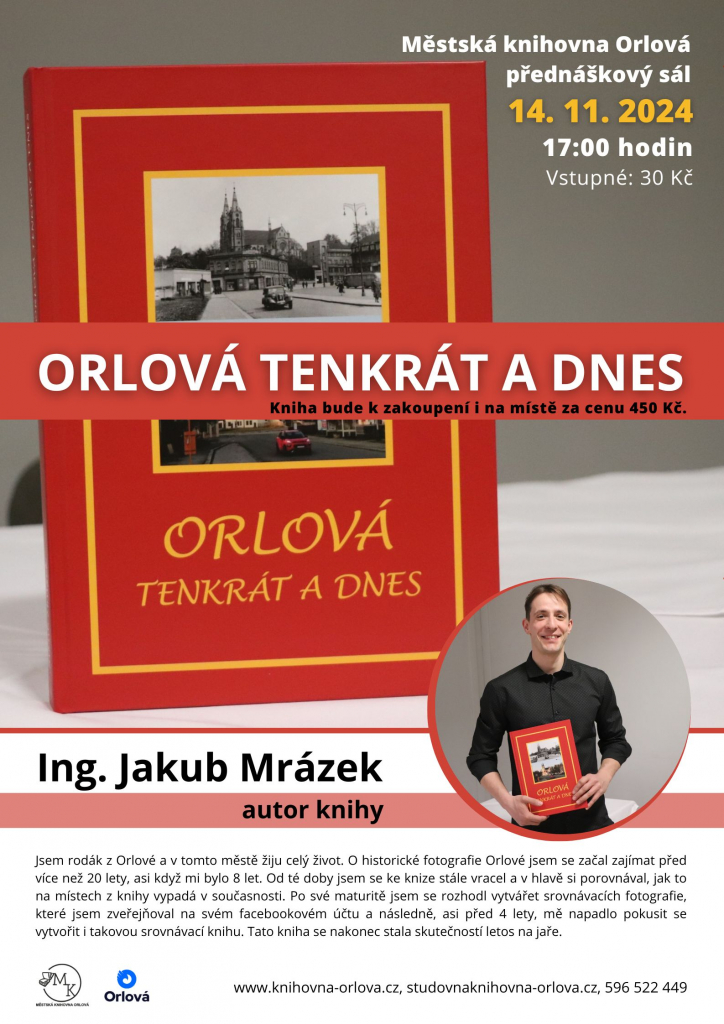 PŘIJĎTE NA BESEDU O NOVÉ ORLOVSKÉ KNÍŽCE