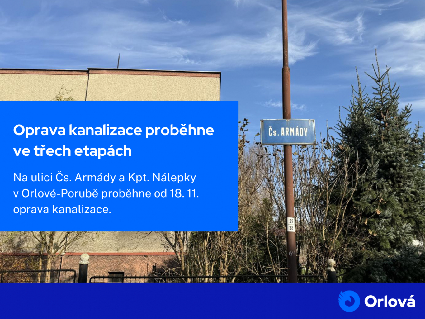 OPRAVA KANALIZACE PROBĚHNE VE TŘECH ETAPÁCH