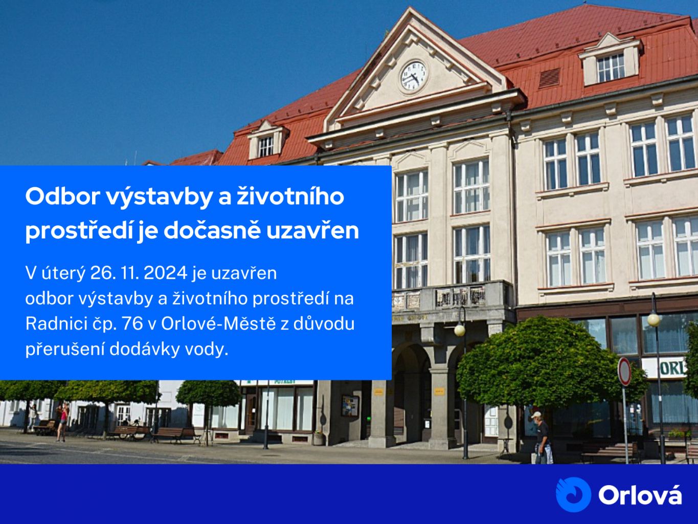 ODBOR VÝSTAVBY A ŽIVOTNÍHO PROSTŘEDÍ JE DOČASNĚ UZAVŘEN