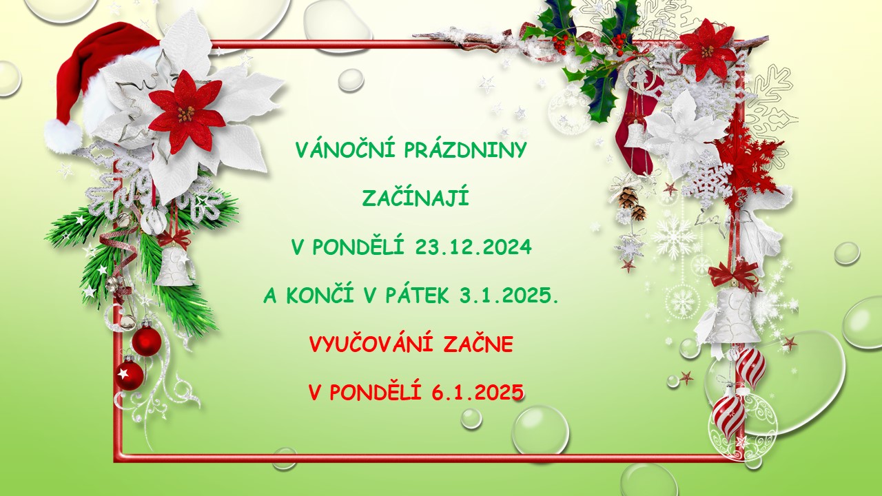 Vánoční prázdniny v roce 2024/2025