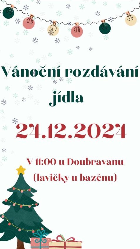 JÍDLO PRO OSOBY BEZ DOMOVA ROZDÁ FUTRA U DOUBRAVANU