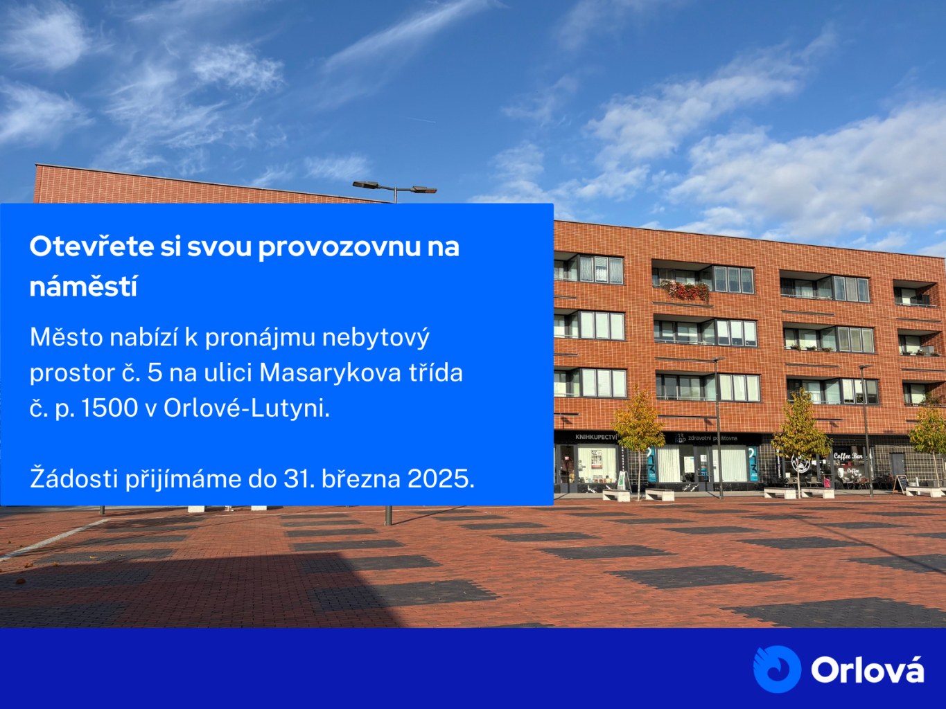 OTEVŘETE SI SVOU PROVOZOVNU NA NÁMĚSTÍ