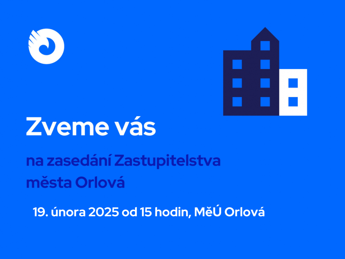 ZVEME VÁS NA ZASEDÁNÍ ZASTUPITELSTVA