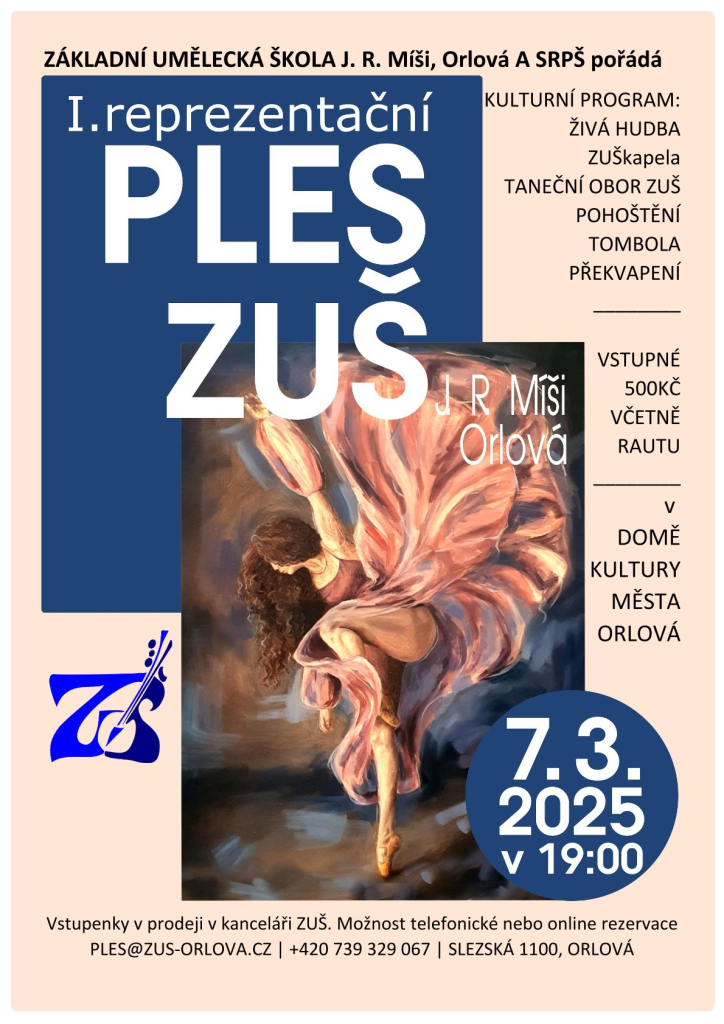 POZVÁNKA NA I. REPREZENTAČNÍ PLES ZUŠ J. R. MÍŠI, ORLOVÁ A SRPŠ