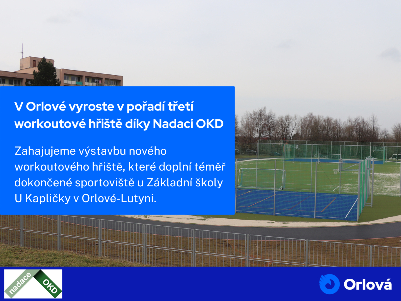 V ORLOVÉ VYROSTE V POŘADÍ TŘETÍ WORKOUTOVÉ HŘIŠTĚ DÍKY NADACI OKD