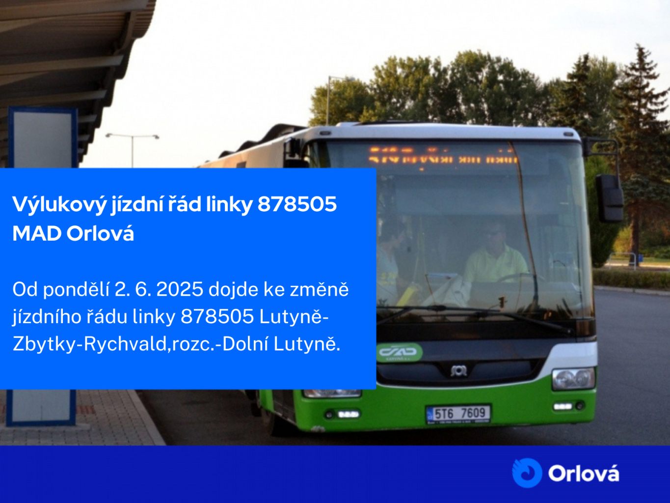 VÝLUKOVÝ JÍZDNÍ ŘÁD LINKY 878505 MAD ORLOVÁ