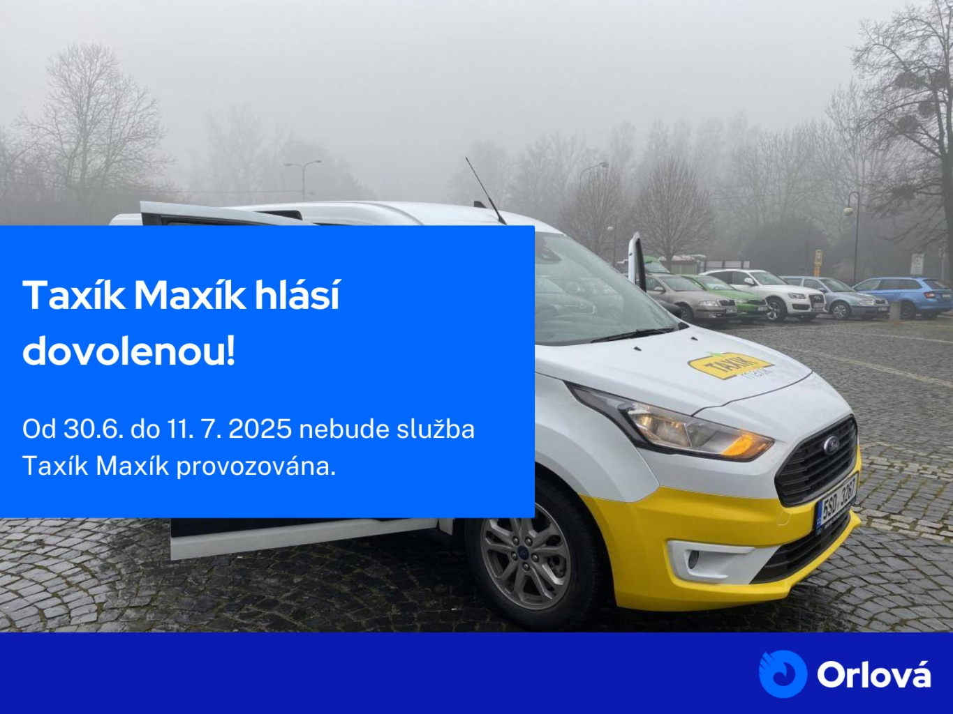 TAXÍK MAXÍK HLÁSÍ DOVOLENOU