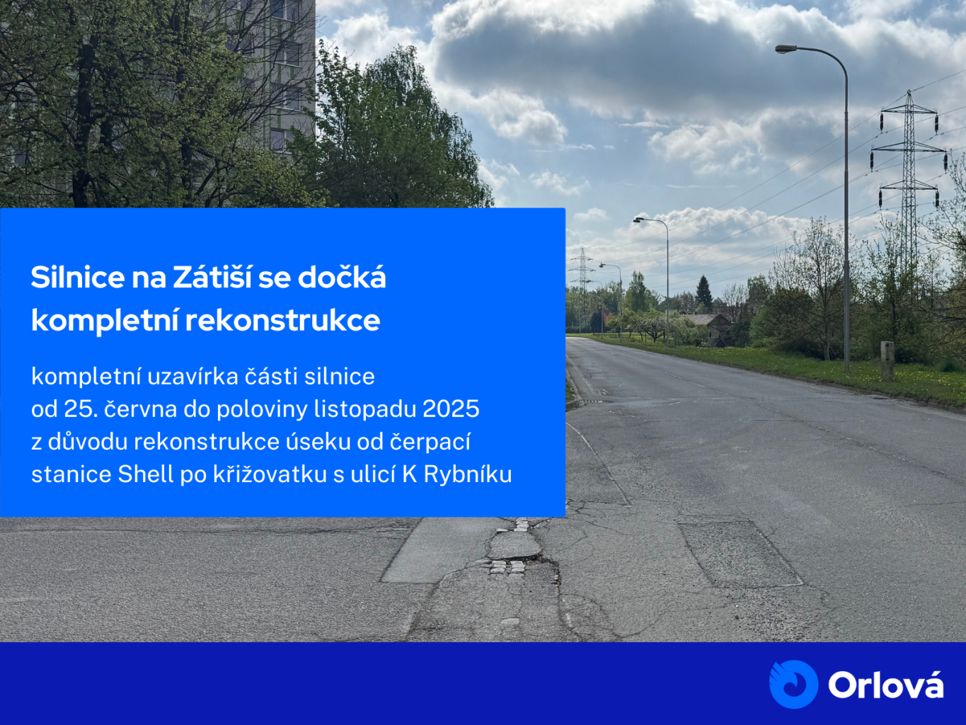 SILNICE NA ZÁTIŠÍ SE DOČKÁ KOMPLETNÍ REKONSTRUKCE