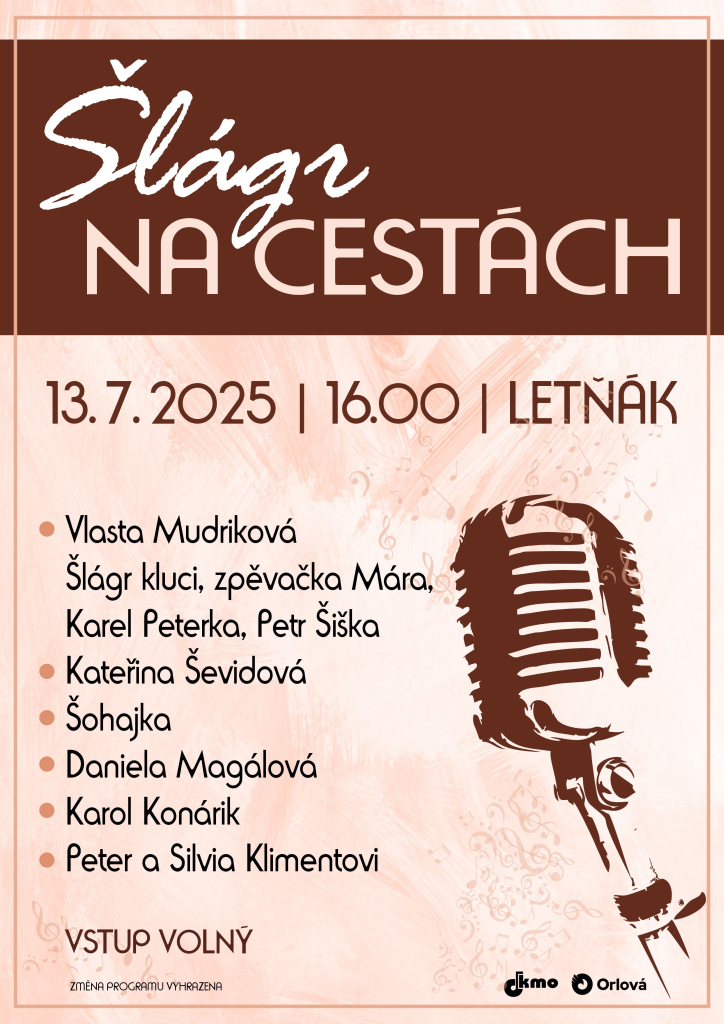 ŠLÁGR UŽ JE NA CESTĚ DO ORLOVÉ