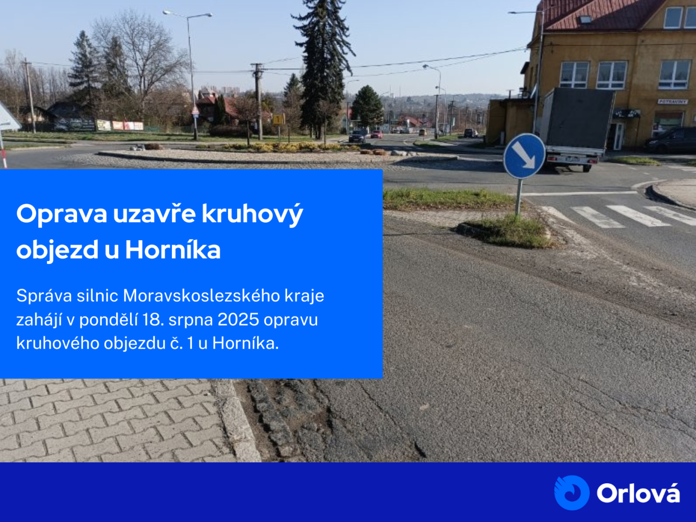 OPRAVA UZAVŘE KRUHOVÝ OBJEZD U HORNÍKA