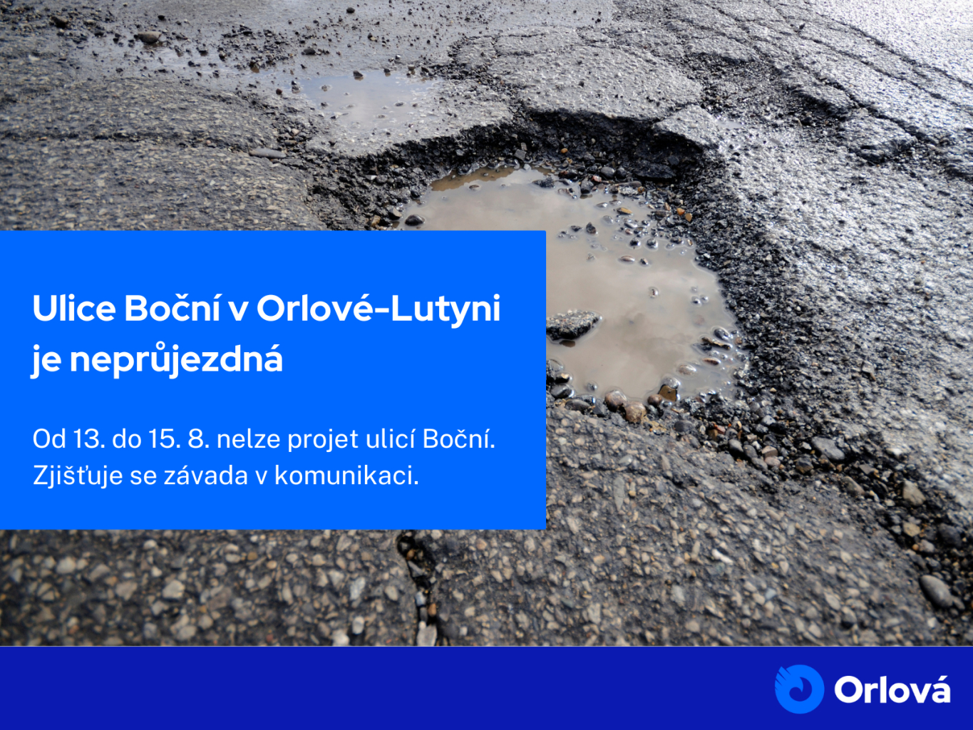 ULICE BOČNÍ ZA REZIDENCÍ POLNÍ JE NEPRŮJEZDNÁ