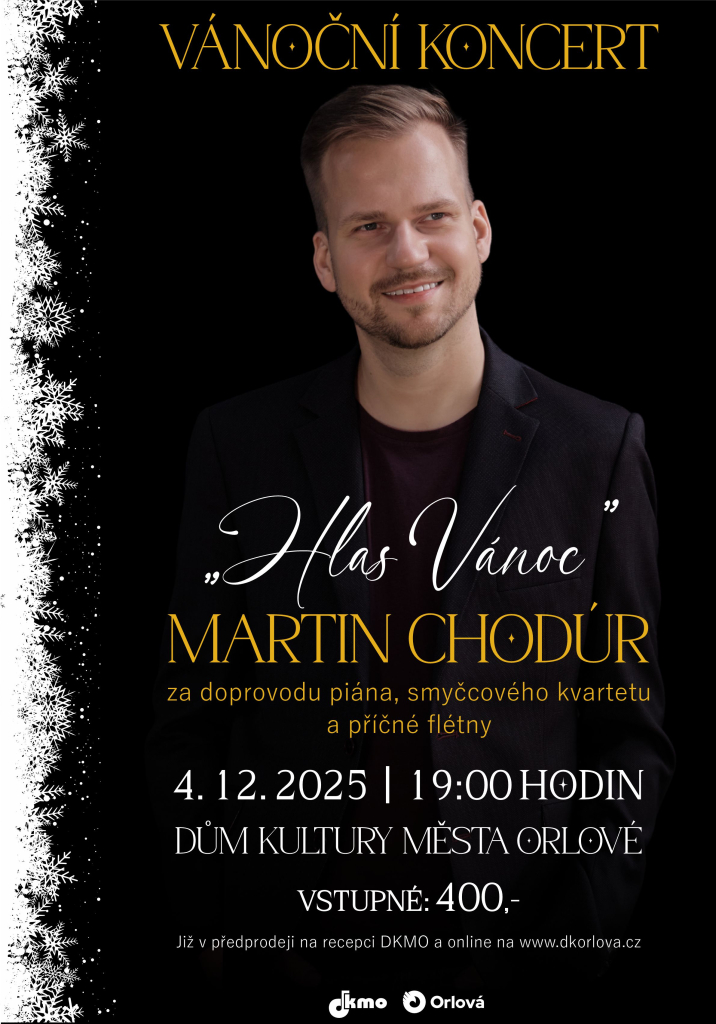 SUPERSTAR MARTIN CHODÚR SE VRACÍ DO ORLOVÉ