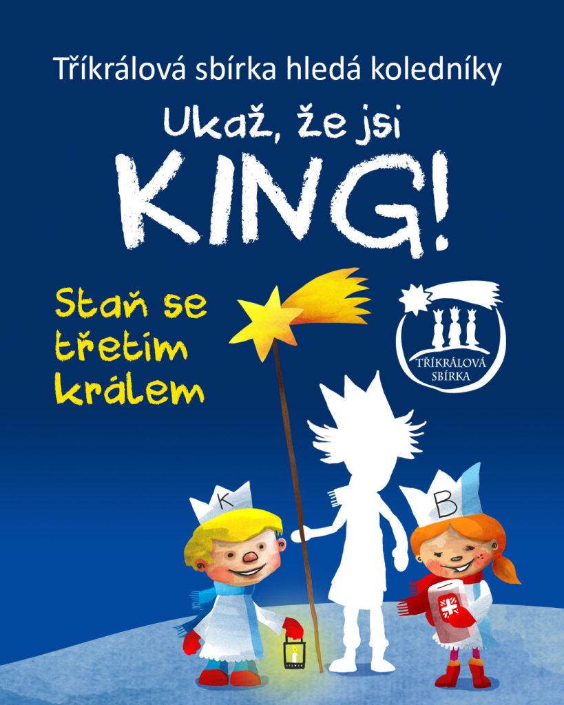 TŘÍKRÁLOVÁ SBÍRKA HLEDÁ KOLEDNÍKY