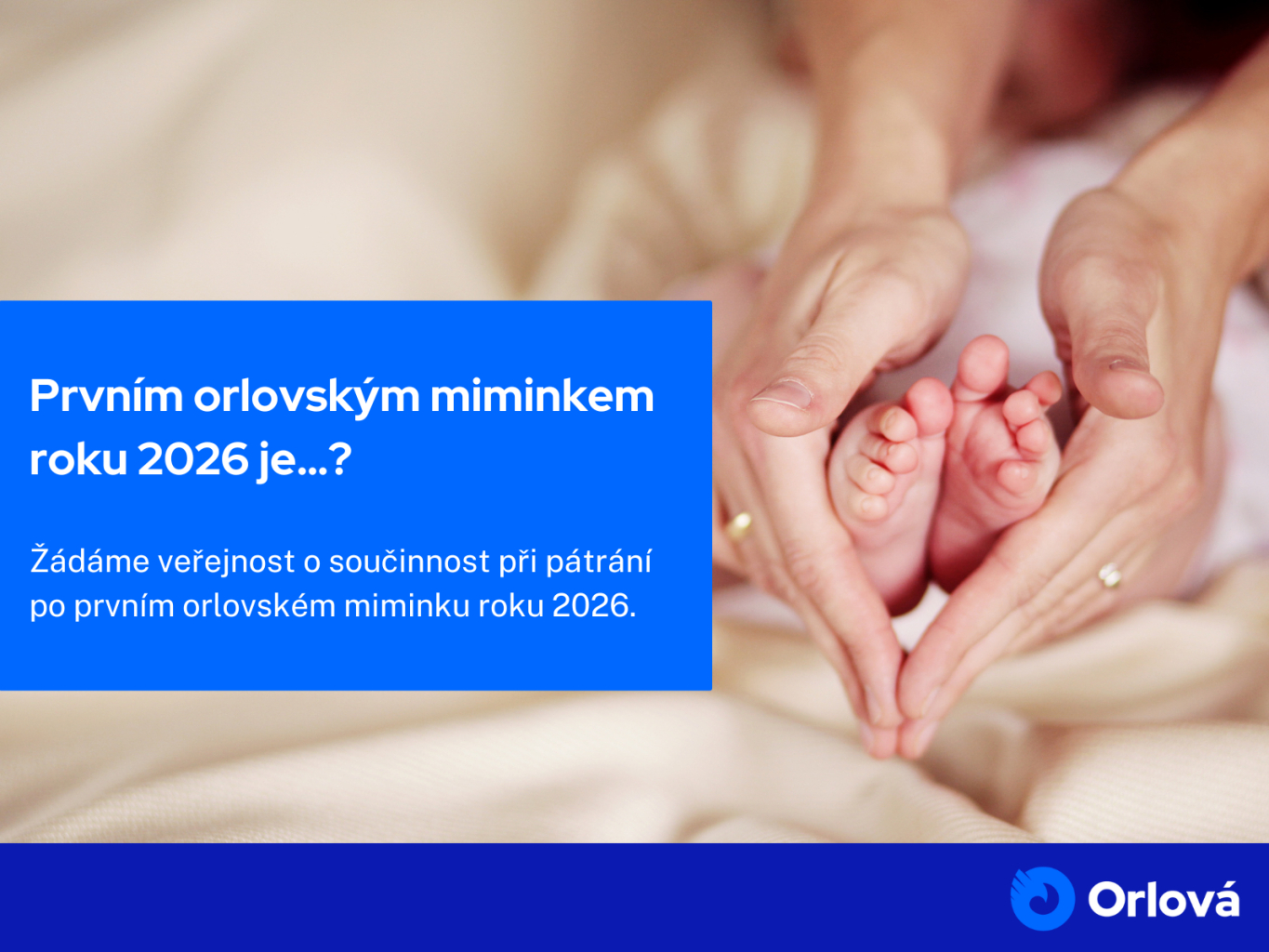PRVNÍM ORLOVSKÝM MIMINKEM ROKU 2026 JE…?